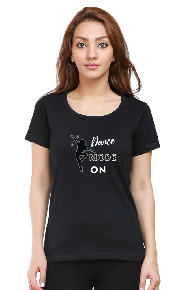 Dance Mode On - TrendsOnMove Graphic Printed T-Shirt