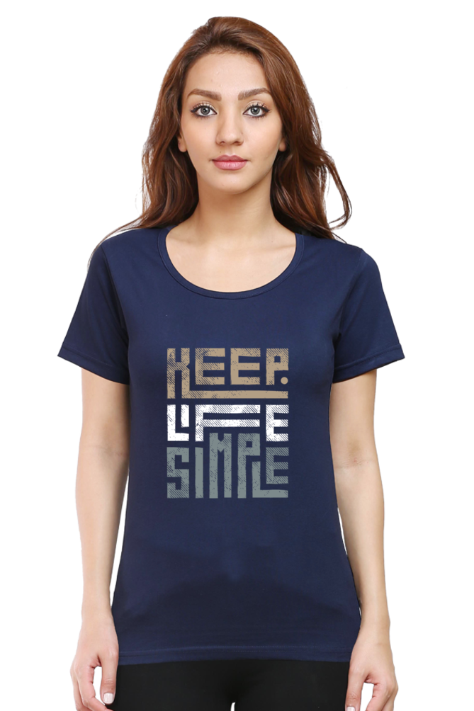 Keep Life Simple - TrendsOnMove Graphic Printed T-Shirt