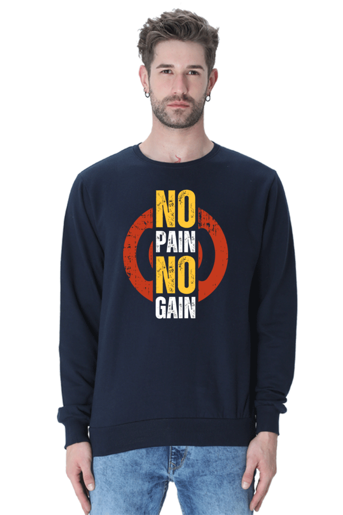 No Pain No Gain - TrendsOnMove Graphic Printed Sweatshirt